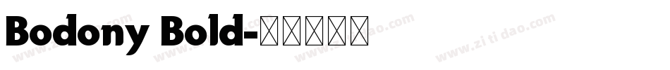 Bodony Bold字体转换